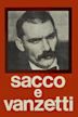 Sacco e Vanzetti