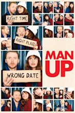 Man Up (2015) - Posters — The Movie Database (TMDB)