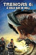 Tremors 6 – Ein kalter Tag in der Hölle