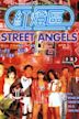 Street Angels