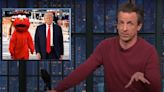 Seth Meyers Says It’s ‘Only a Matter of Time’ Before Trump Starts Speaking in 3rd Person, ‘Elmo Style’ | Video