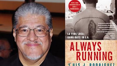 Always Running: Luis J. Rodríguez’s memoir of gang days in LA is as relevant today as it was 30 years ago