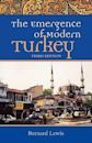 The Emergence of Modern Turkey