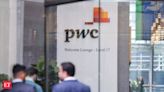 PwC weighs halving of China financial services audit staff - The Economic Times