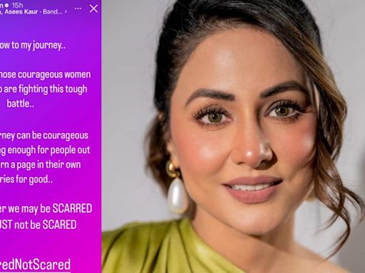 Hina Khan, who is diagnosed with breast cancer, shares an inspirational post to cancer fighters, says "we may be scarred but must not be scared"