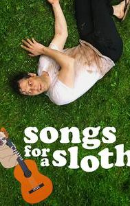 Songs for a Sloth