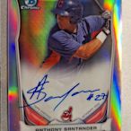 Anthony Santander 2014 Bowman Chrome REF. RC AUTO 限量500張新人簽～～金鶯94年次大聯盟巨砲強打