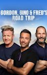 Gordon, Gino and Fred: Road Trip