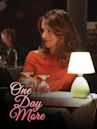One Day More (film)