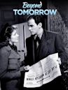 Beyond Tomorrow (film)