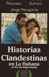 Clandestine Stories in Havana