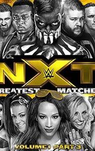 NXT Greatest Matches Vol. 1