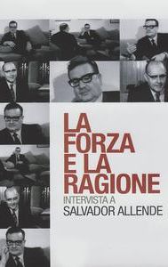 Intervista a Salvador Allende: La forza e la ragione