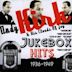 Jukebox Hits 1936-1949