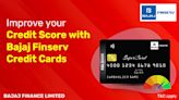 8 Ways to Improve Your Credit Score with a Bajaj Finserv Credit Card