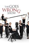 The Goes Wrong Show