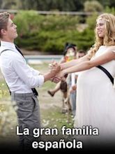 La gran familia española