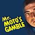 Mr. Moto und der Wettbetrug