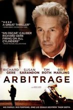 Arbitrage – Macht ist das beste Alibi