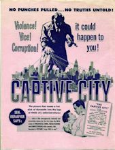 The Captive City (1952 film) - Alchetron, the free social encyclopedia