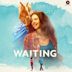 Waiting [Original Motion Picture Soundtrack]