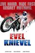 Evel Knievel