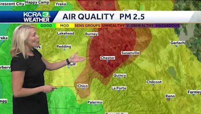 Northern California forecast: Wildfire smoke affects air quality amid triple-digit weather