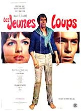 Les Jeunes Loups de Marcel Carné (1967) - Unifrance