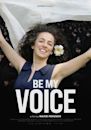 Be My Voice