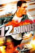 12 Rounds