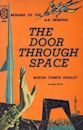 The Door Through Space