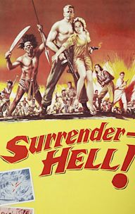 Surrender -- Hell!