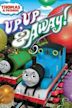 Thomas & Friends: Up, Up and Away!