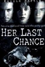 Her Last Chance (TV Movie 1996) - IMDb