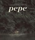 Pepe (2024 film)