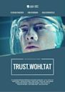 TRUST.Wohltat