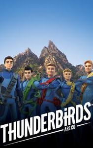 Thunderbirds Are Go