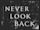 Never Look Back (film)