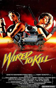 Wired to Kill