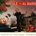 Natale Con al Bano