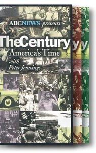 The Century: America's Time