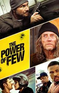 The Power of Few