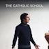 The Catholic School