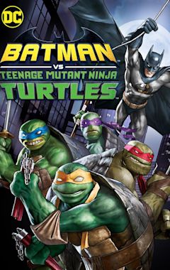 Batman vs. Teenage Mutant Ninja Turtles