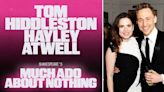 Tom Hiddleston and Hayley Atwell to star in Much Ado About Nothing – Get tickets