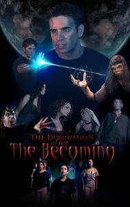 Domination of The Becoming