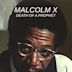 Malcolm X – Tod eines Propheten