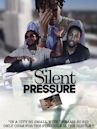 Silent Pressure