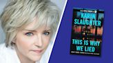 Karin Slaughter’s New Book ‘This Is Why We Lied’ Stuns: Read Part 2 of the Excerpt Here!