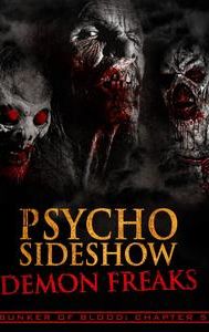 Psycho Sideshow: Demon Freaks